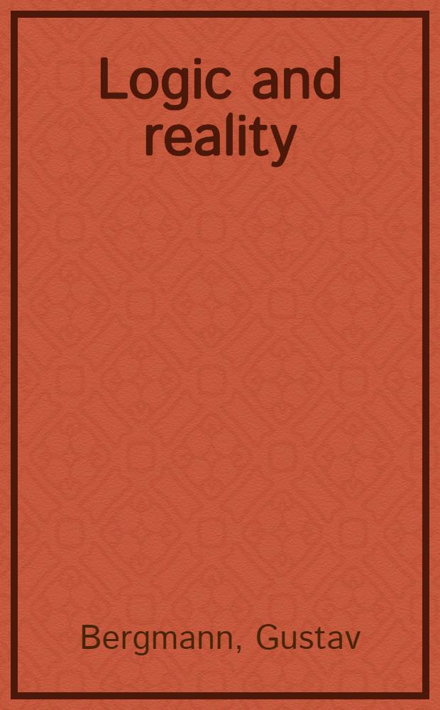 Logic and reality
