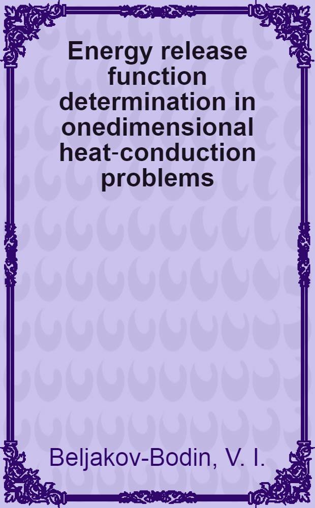 Energy release function determination in onedimensional heat-conduction problems