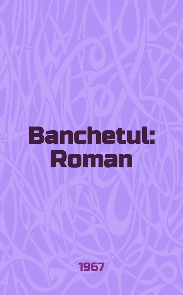 Banchetul : Roman