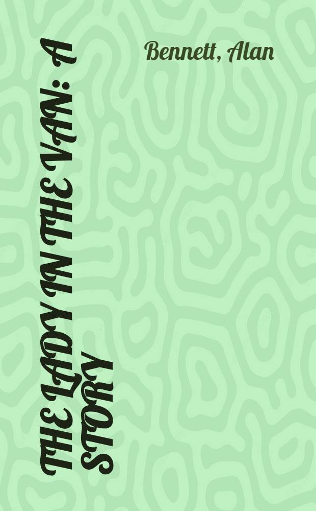 The lady in the van : A story