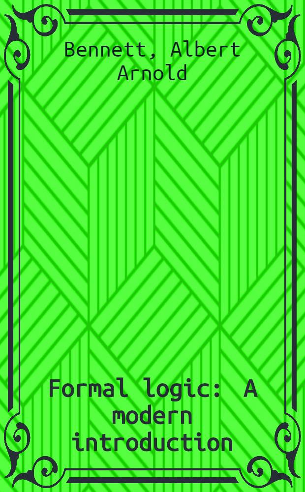 Formal logic : A modern introduction