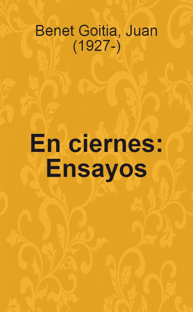 En ciernes : Ensayos