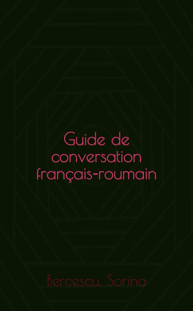 Guide de conversation français-roumain