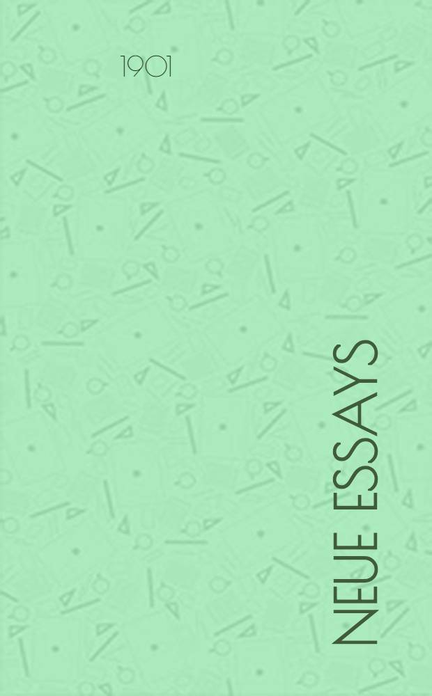 Neue Essays