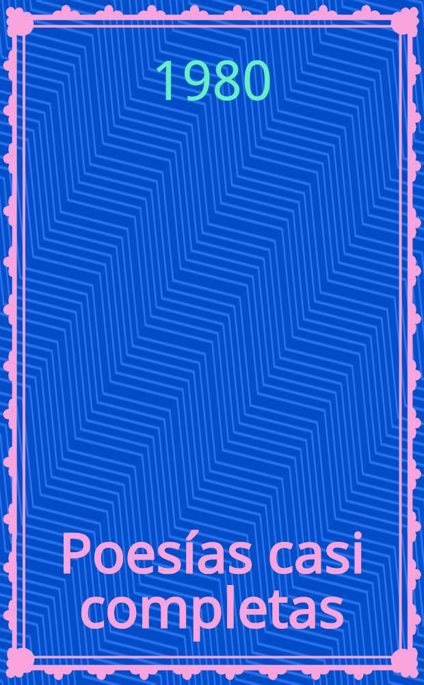 Poesías casi completas