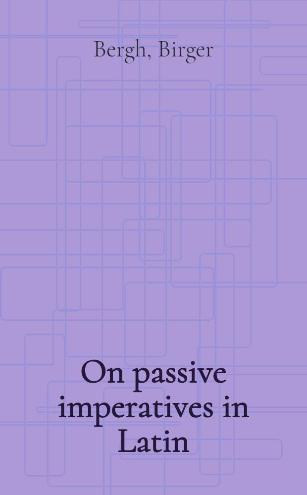 On passive imperatives in Latin