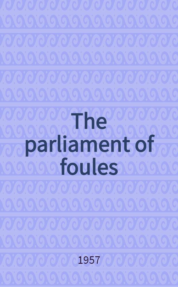 The parliament of foules