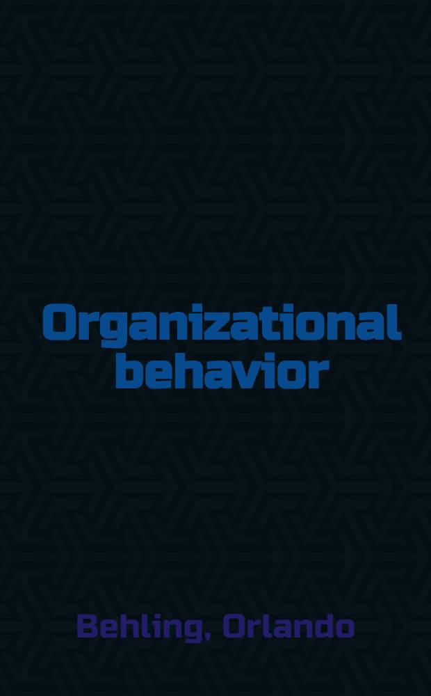 Organizational behavior: Theory, research, a. application