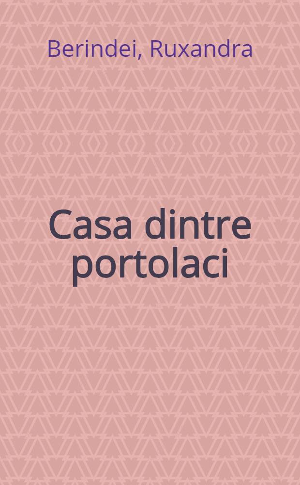 Casa dintre portolaci : Schiţe
