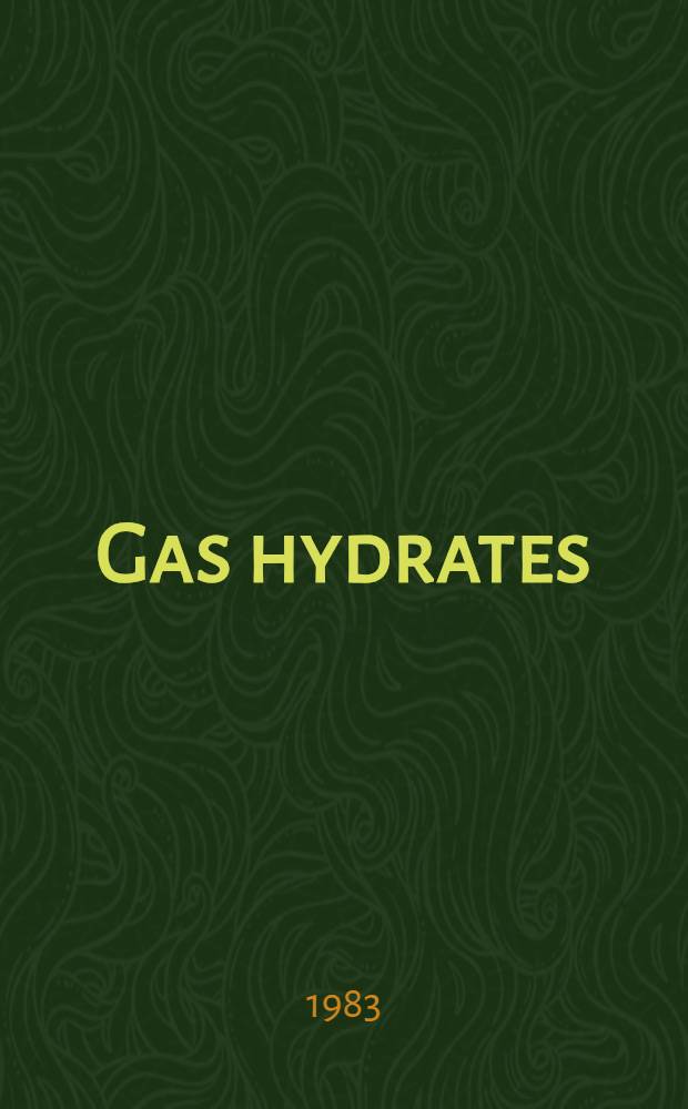 Gas hydrates