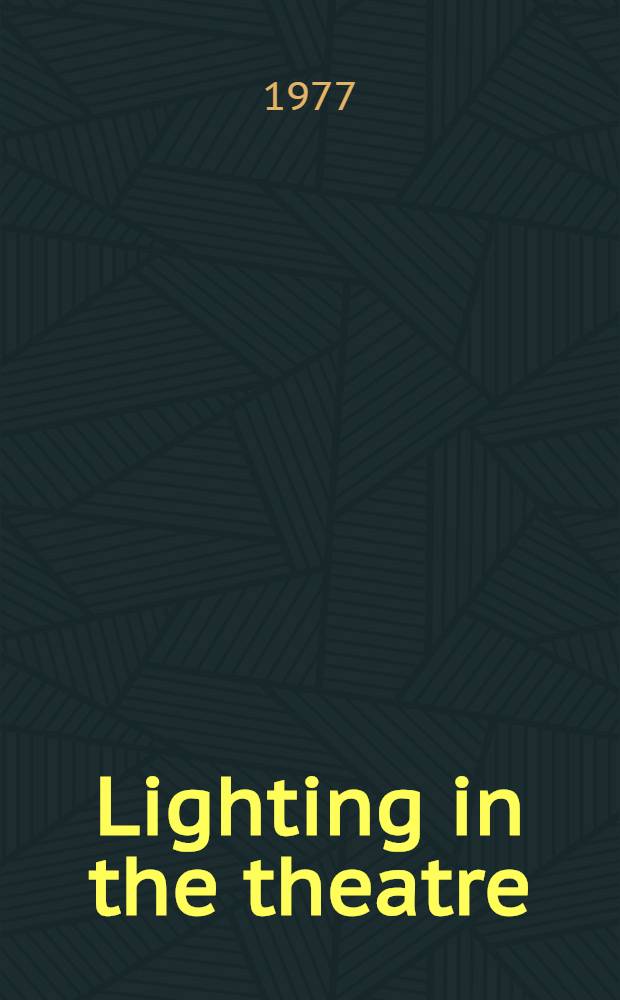 Lighting in the theatre