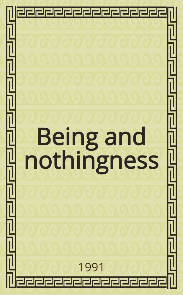 Being and nothingness : Bea Maddock : Work from three decades : On the occasion of an Exhib. held at Austral. nat. gallery, Canberra, 15 Febr. 1992-10 May 1992 etc.