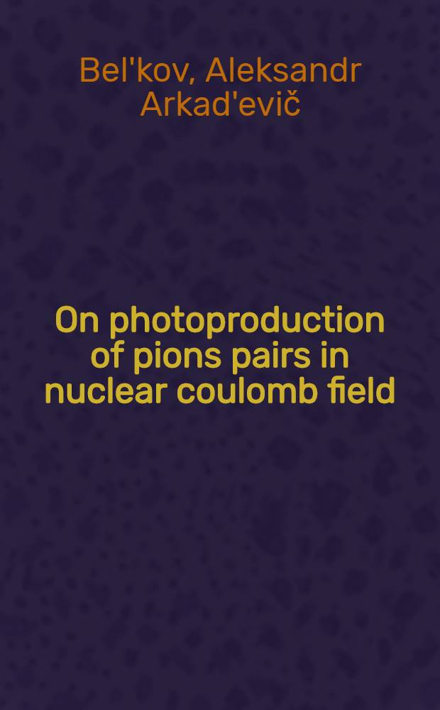 On photoproduction of pions pairs in nuclear coulomb field