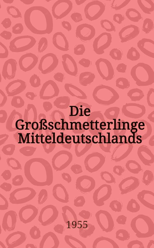 Die Großschmetterlinge Mitteldeutschlands : Unter besonderer Berücksichtigung der Formenbildung, der Vegetation und der Lebensgemeinschaften in Thüringen sowie der Verflechtung mit der Fauna Europas Nach eigenen Beobachtungen und Versuchen sowie mit Verwendung von Beiträgen von Prof. Dr. Arthur Petry und zahlreichen thüringischen Entomologen. Bd. 5/1 : Spranner