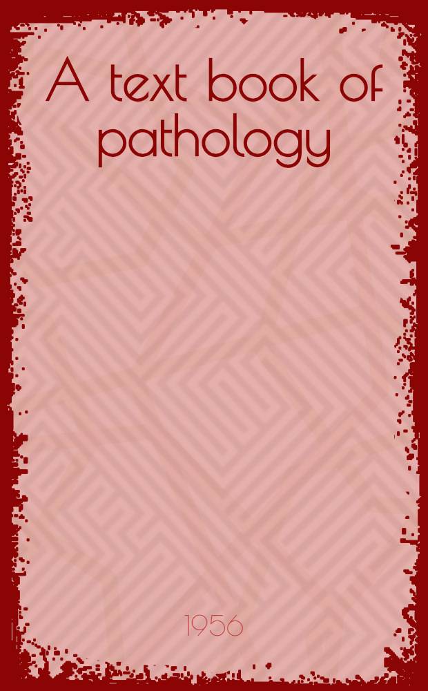 A text book of pathology