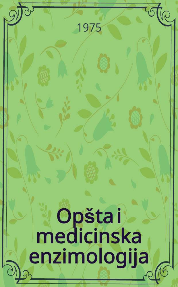 Opšta i medicinska enzimologija