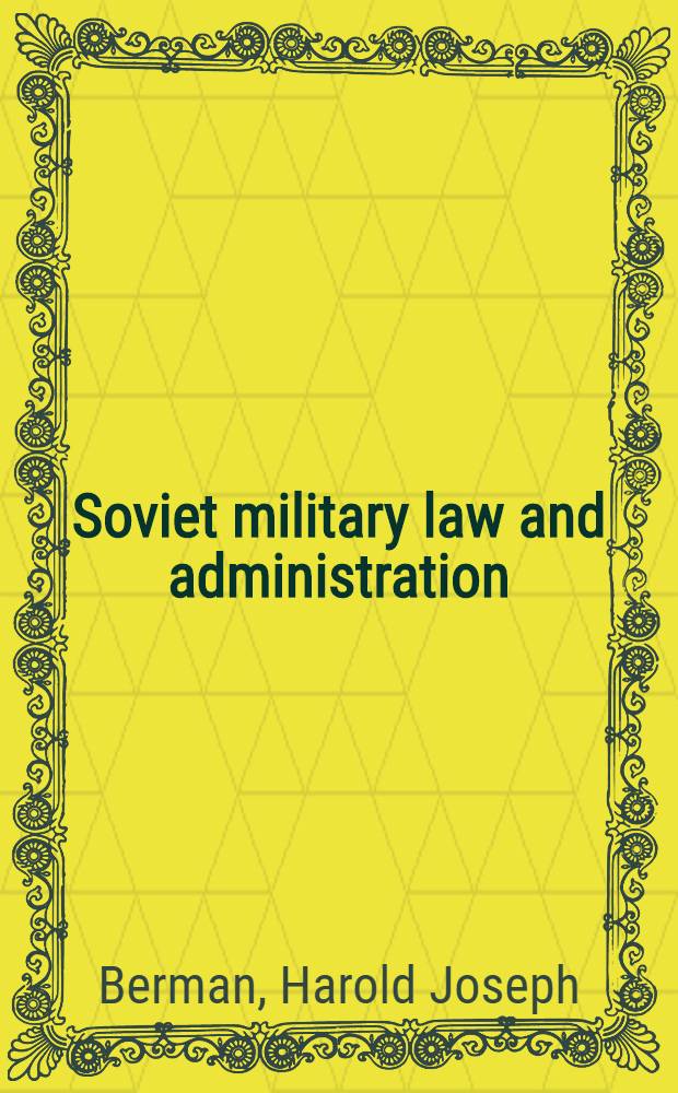 Soviet military law and administration