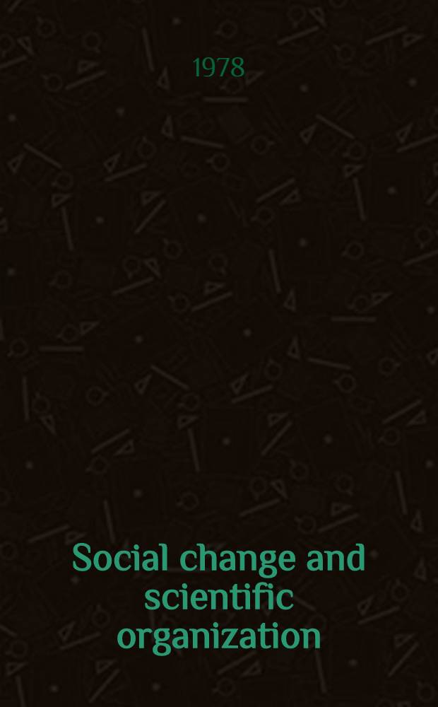 Social change and scientific organization : The Royal institution, 1799-1844