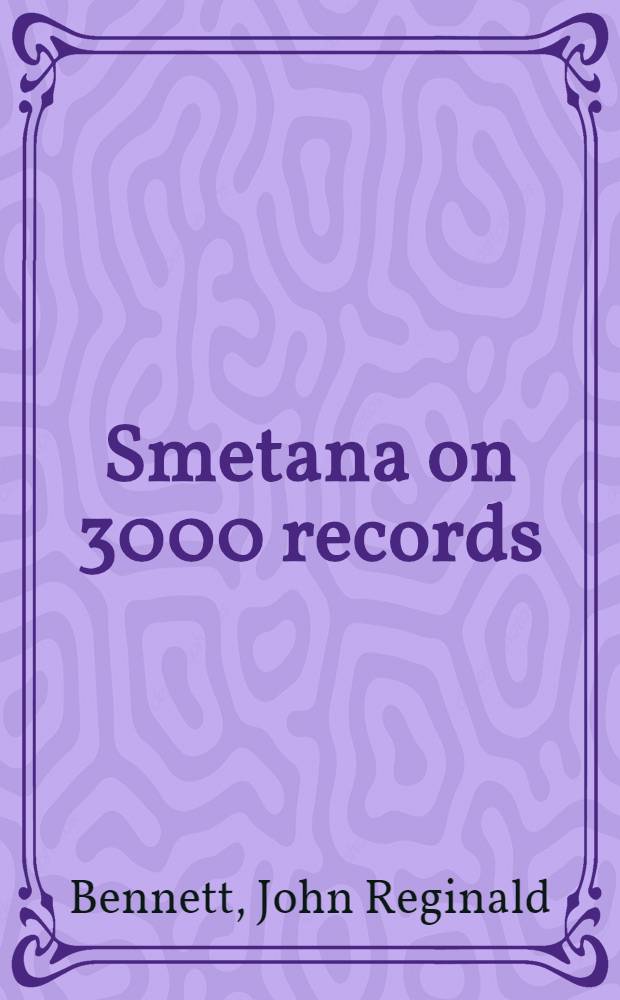 Smetana on 3000 records