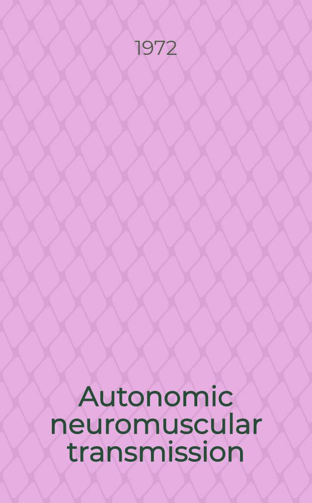 Autonomic neuromuscular transmission