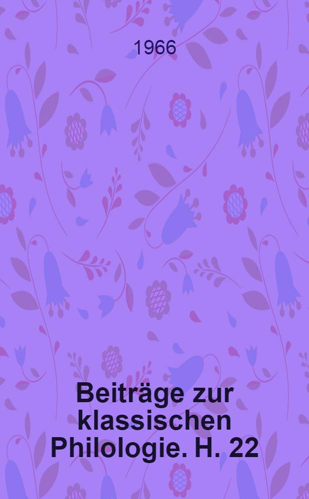 Beitr&auml;ge zur klassischen Philologie. H. 22 : Der 'Physiologus" nach den Handschriften G und M.