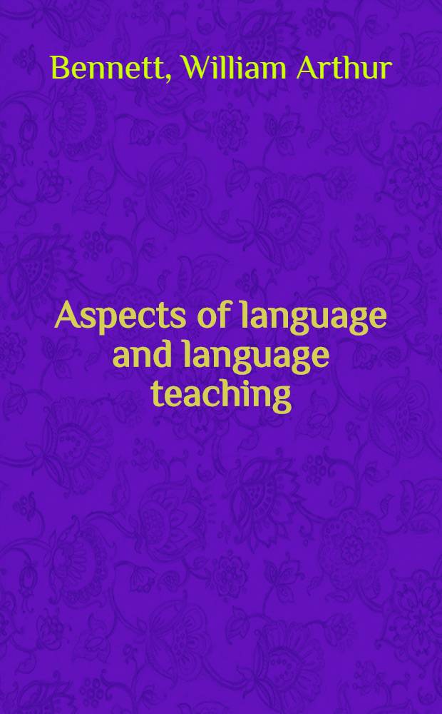 Aspects of language and language teaching