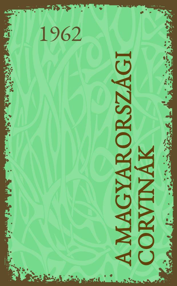 A magyarorsz&aacute;gi corvin&aacute;k