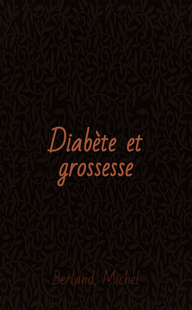 Diabète et grossesse