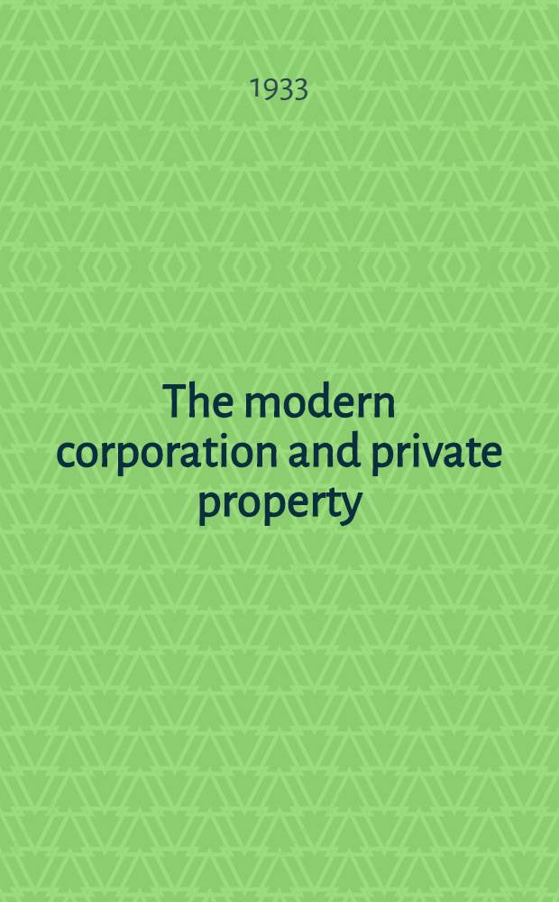 The modern corporation and private property