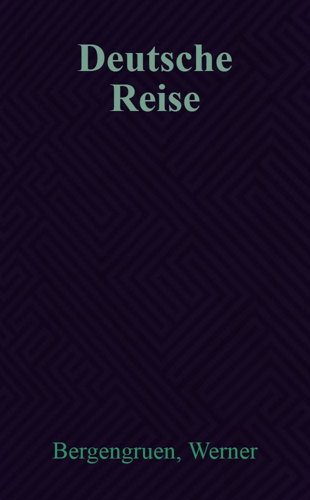Deutsche Reise