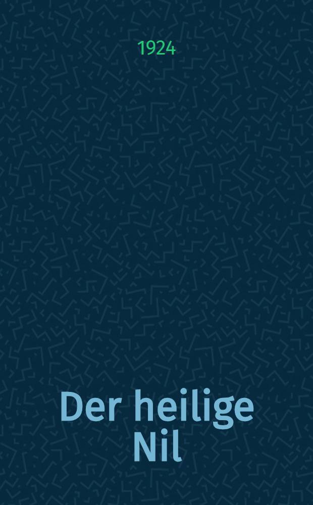 Der heilige Nil