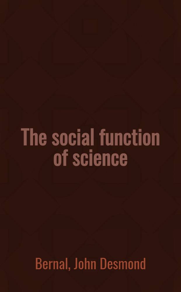 The social function of science