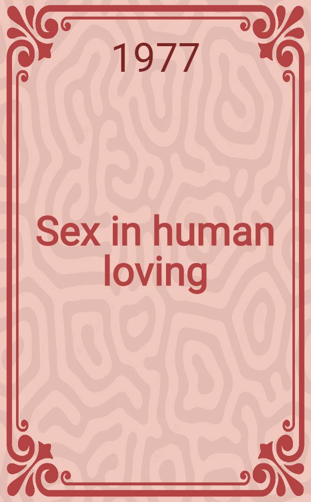 Sex in human loving
