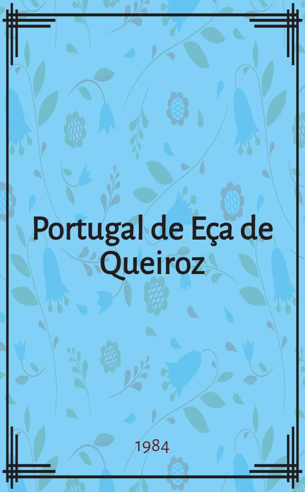 Portugal de Eça de Queiroz