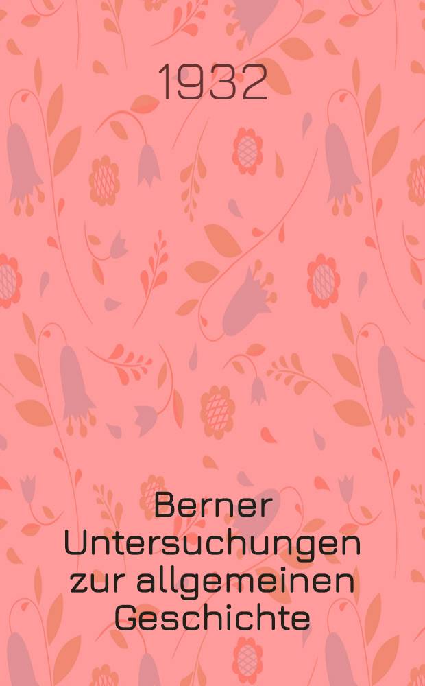 Berner Untersuchungen zur allgemeinen Geschichte
