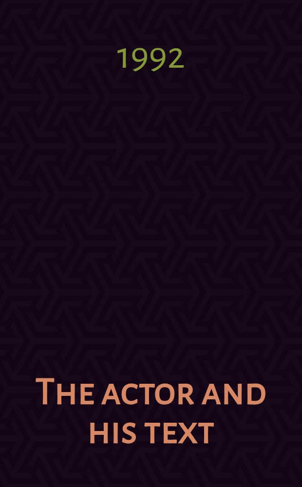 The actor and his text