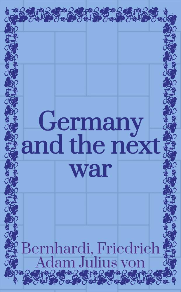 Germany and the next war