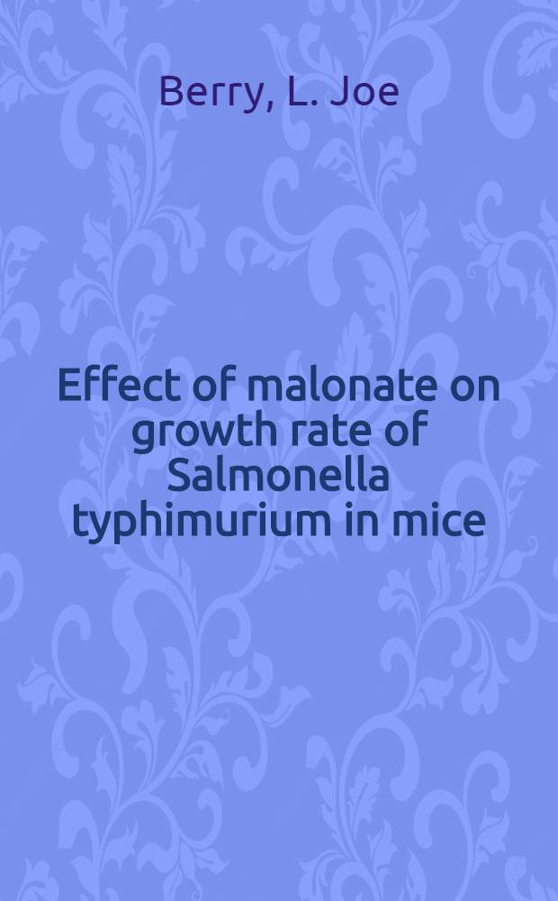 Effect of malonate on growth rate of Salmonella typhimurium in mice