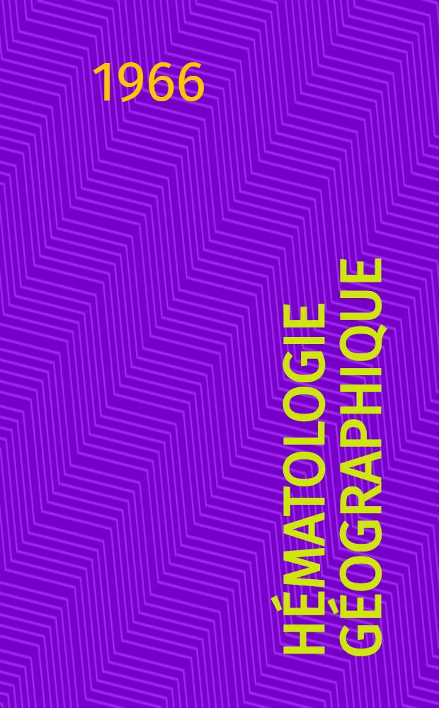 Hématologie géographique