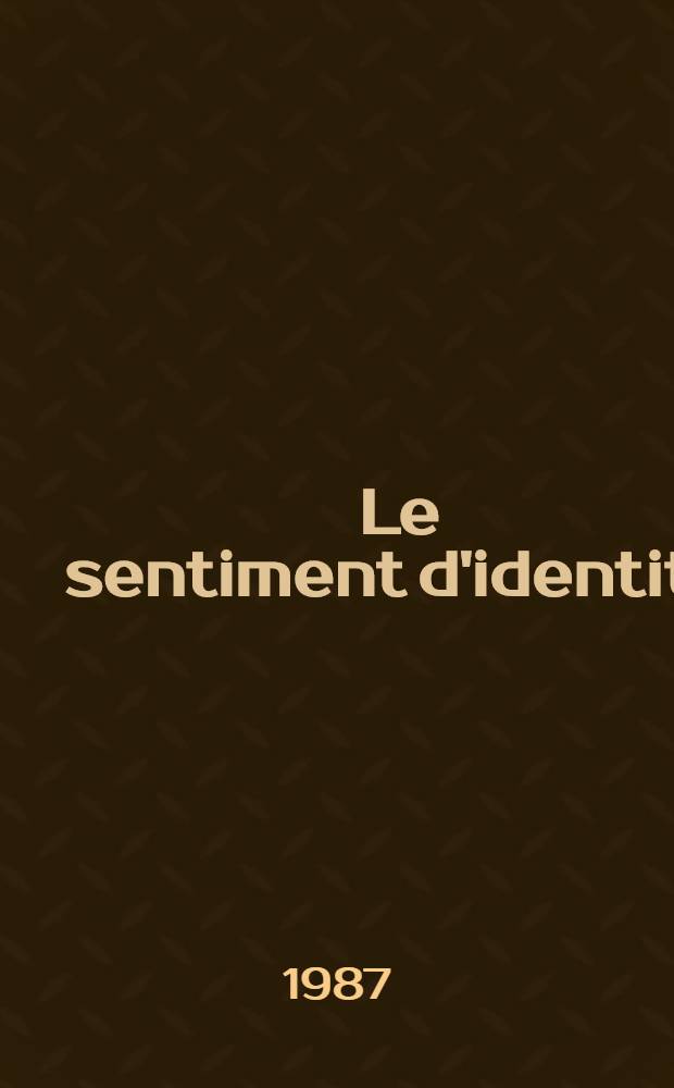 Le sentiment d'identité