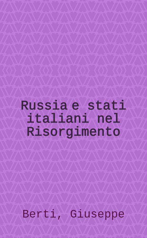 Russia e stati italiani nel Risorgimento