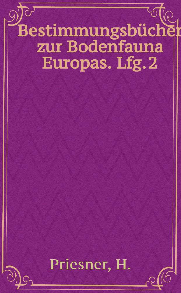 Bestimmungsbücher zur Bodenfauna Europas. Lfg. 2 : Ordnung Thysanoptera