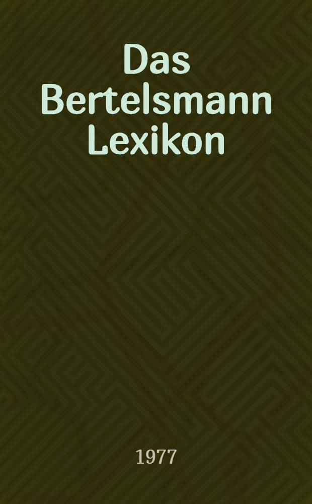 Das Bertelsmann Lexikon : In 10 Bd. Bd. 6 : Kred - Mit
