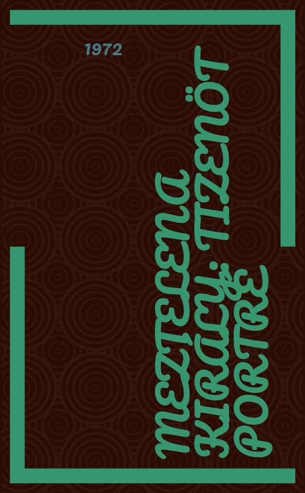 Meztelen a király : Tizenöt portré