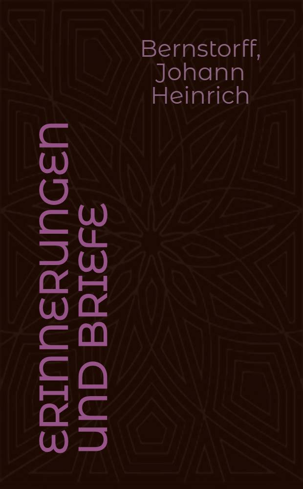 Erinnerungen und Briefe