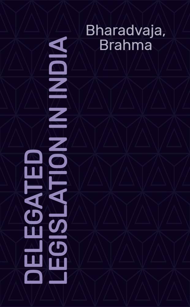 Delegated legislation in India