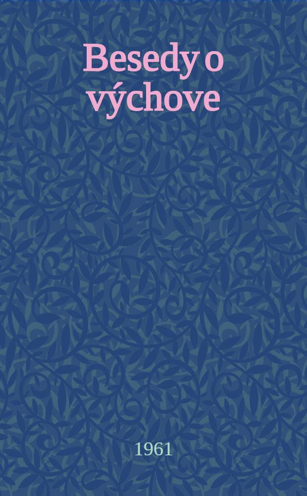 Besedy o v&yacute;chove