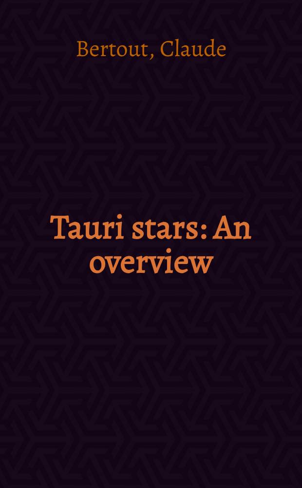 Τ Tauri stars : An overview