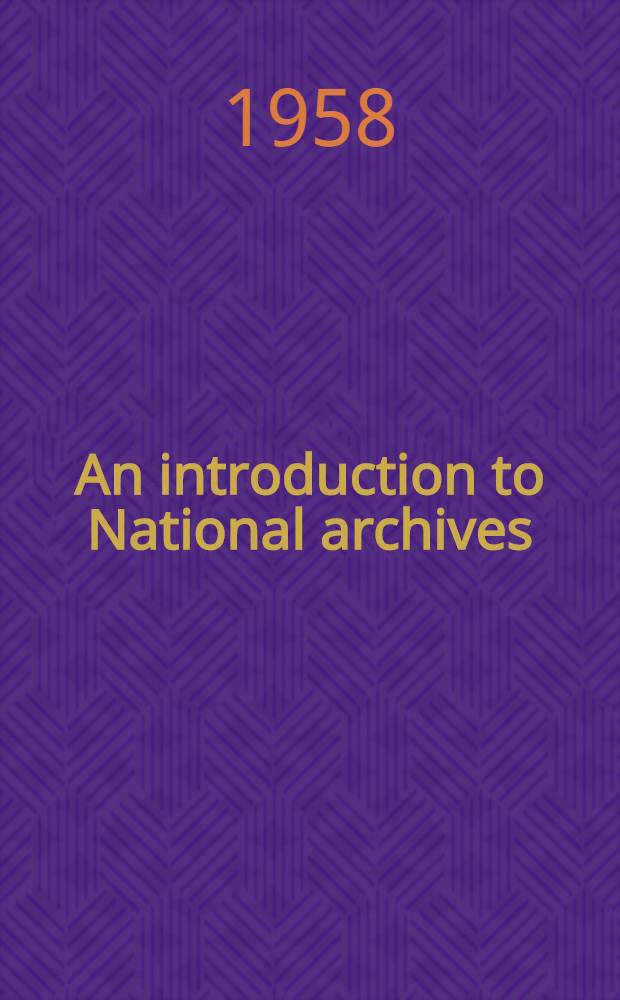An introduction to National archives