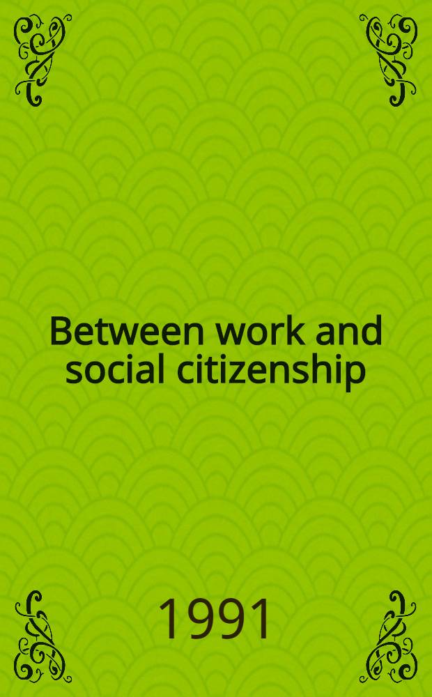 Between work and social citizenship